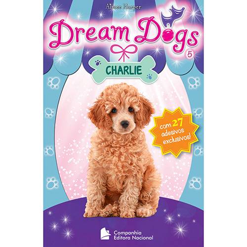 Livro - Dream Dogs 5: Charlie