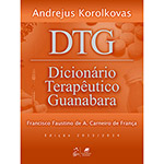 Livro - DTG: Dicionário Terapêutico Guanabara 2013/2014