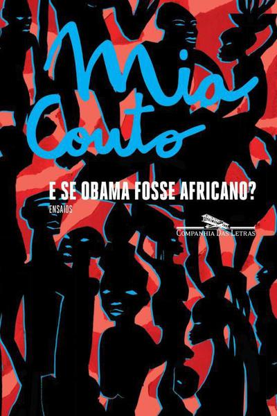 Livro - e se Obama Fosse Africano?