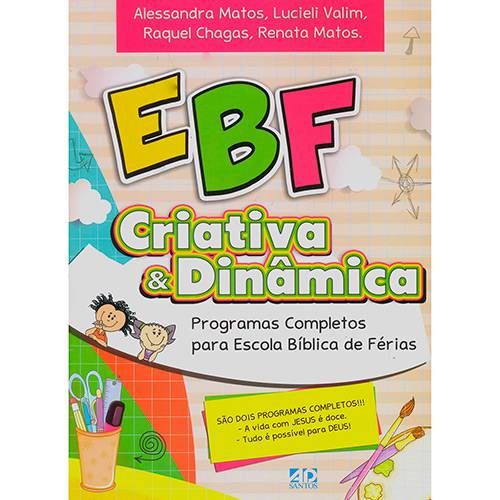 Tudo sobre 'Livro - EBF Criativa e Dinâmica'