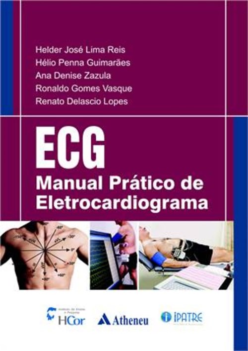Livro - Ecg - Manual Prático de Eletrocardiograma - Reis
