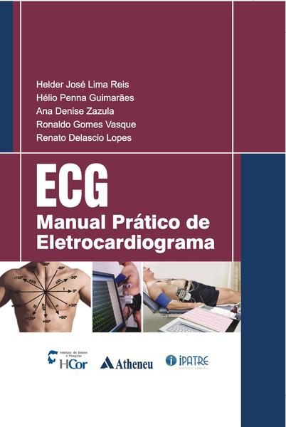 Livro - ECG - Manual Prático de Eletrocardiograma