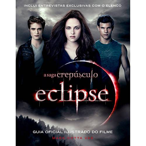Livro - Eclipse - Guia Oficial Ilustrado do Filme