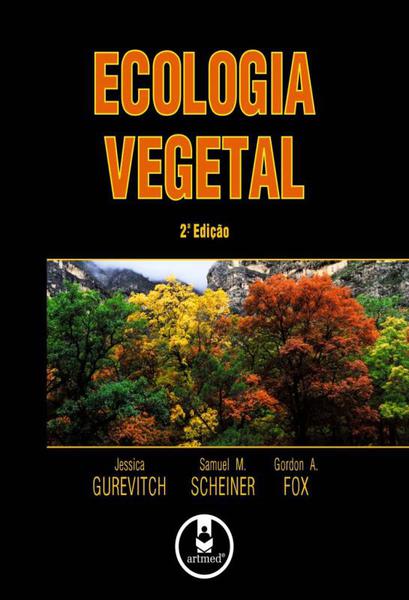 Tudo sobre 'Livro - Ecologia Vegetal'