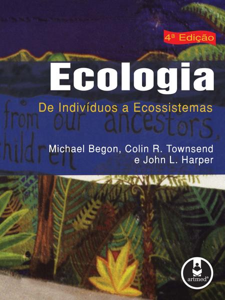 Livro - Ecologia - de Indivíduos a Ecossistemas