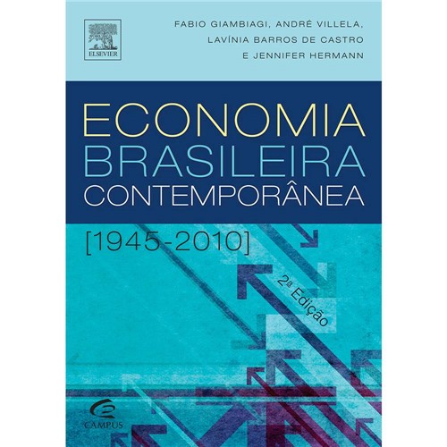 Livro - Economia Brasileira Contemporânea - 1945-2010