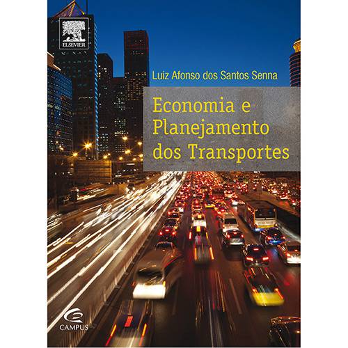 Tudo sobre 'Livro - Economia e Planejamento dos Transportes'