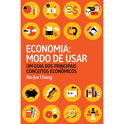 Tudo sobre 'Livro - Economia: Modo de Usar'