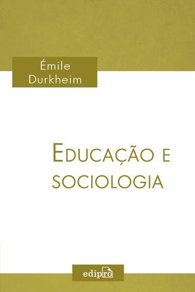 Livro - Educação e Sociologia