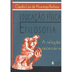 Livro - Educação Física e Filosofia: a Relação Necessária