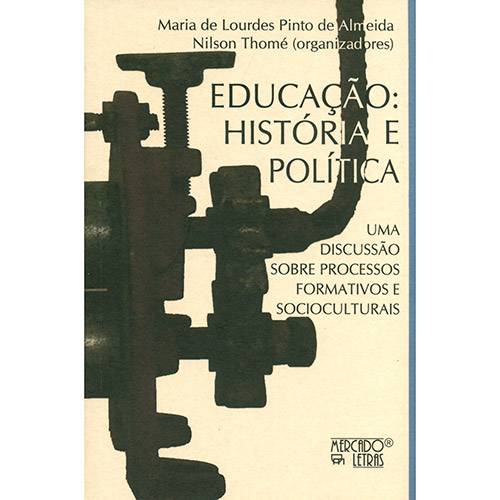 Livro - Educação: História e Política