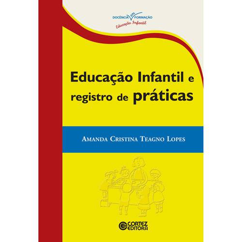 Livro - Educação Infantil e Registro de Práticas
