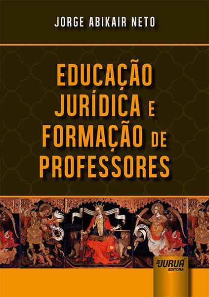 Livro - Educação Jurídica e Formação de Professores