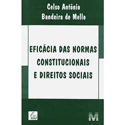 Livro - Eficácia das Normas Constitucionais e Direitos Sociais