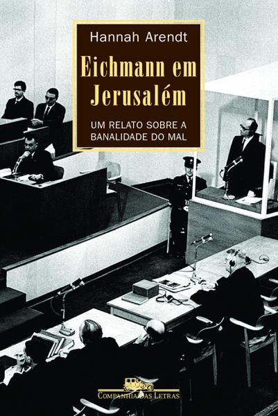 Livro - Eichmann em Jerusalém
