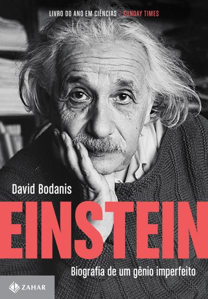 Einstein - Biografia de um Gênio Imperfeito - Jorge Zahar
