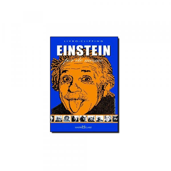 Livro - Einstein: por Ele Mesmo - Editora
