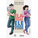 Livro - Ela Disse, Ele Disse: o Namoro