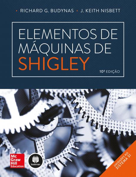 Elementos de Maquinas de Shigley 10ed. - Grupoa