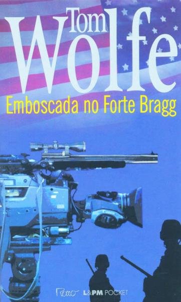 Emboscada no Forte Bragg - L&pm Editores