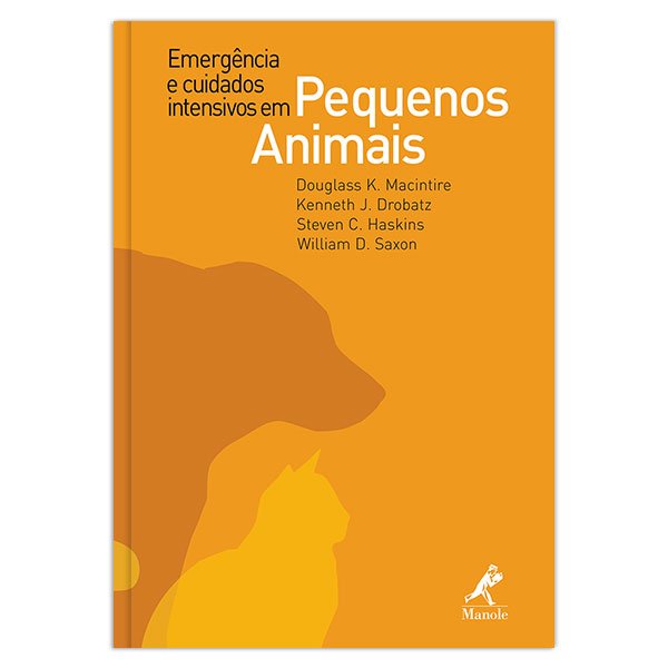 Livro - Emergência e Cuidados Intensivos em Pequenos Animais
