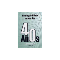 Livro - Empregabilidade Acima dos 40 Anos