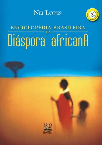 Livro - Enciclopédia Brasileira da Diaspora Africana