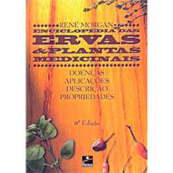 Tudo sobre 'Livro - Enciclopedia das Ervas & Plantas Medicinais'