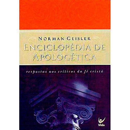 Livro Enciclopédia de Apologéticas - Norman Geisler