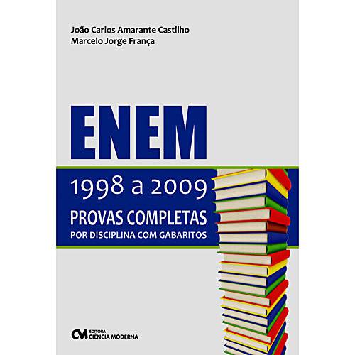 Tudo sobre 'Livro - ENEM 1998 a 2009 - Provas Completas por Disciplina com Gabaritos'