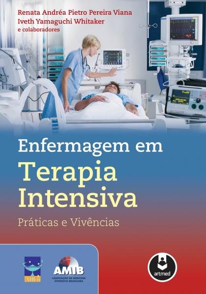 Enfermagem em Terapia Intensiva / Viana - Artmed Ed