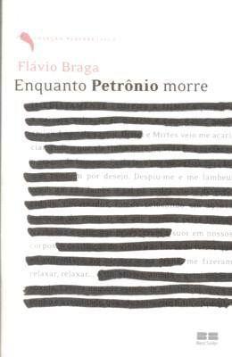 Livro - ENQUANTO PETRÔNIO MORRE