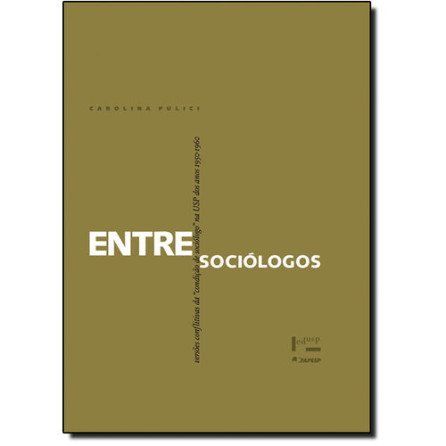 Livro - Entre Sociologos