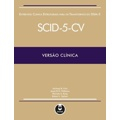 Livro - Entrevista Clínica Estruturada para os Transtornos do DSM-5: SCID-5-CV Versão Clínica