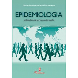 Livro: Epidemiologia Aplicada Nos Serviços de Saúde