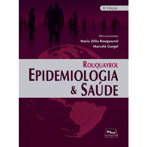 Livro - Epidemiologia e Saúde - Rouquayrol