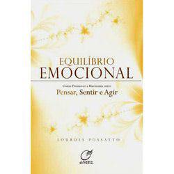 Livro - Equilíbrio Emocional - Como Promover a Harmonia Entre Pensar, Sentir e Agir