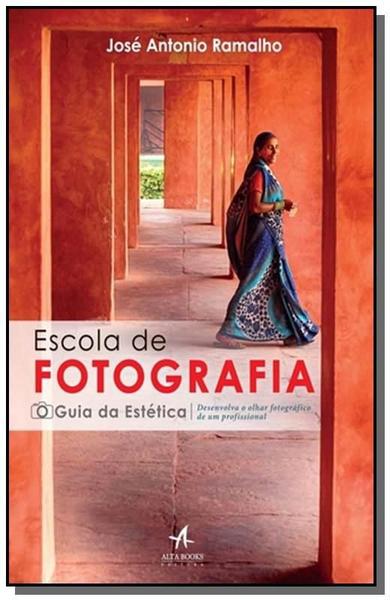 Livro - Escola de Fotografia Guia da Estética