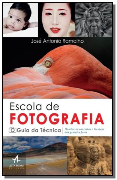 Livro - Escola de Fotografia Guia da Técnica