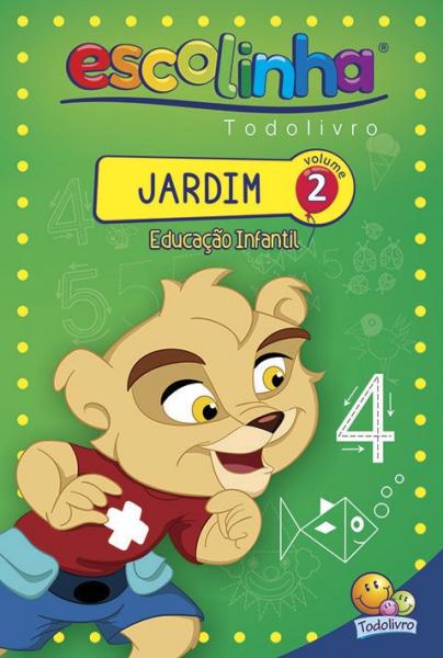 Livro - Escolinha Todolivro: Jardim (educação Infantil) 2
