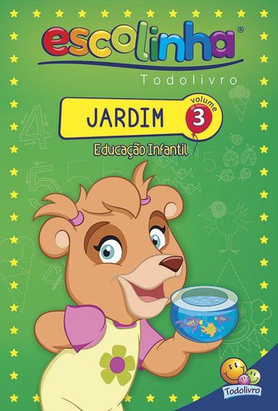 Livro - Escolinha Todolivro: Jardim (educação Infantil) 3