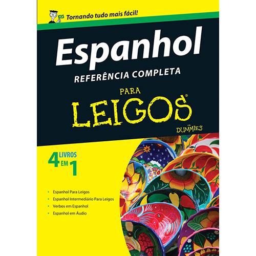 Tudo sobre 'Livro - Espanhol: Referência Completa para Leigos'