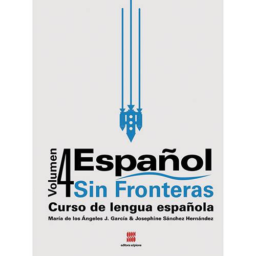 Livro - Español Sin Fronteras: Curso de Lengua Española - Volumen 4