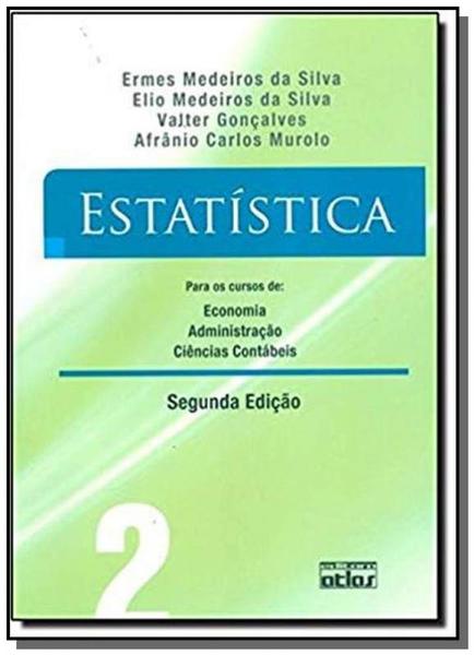 Livro - Estatística para os Cursos de Economia, Administração e Ciências Contábeis - Vol. 2