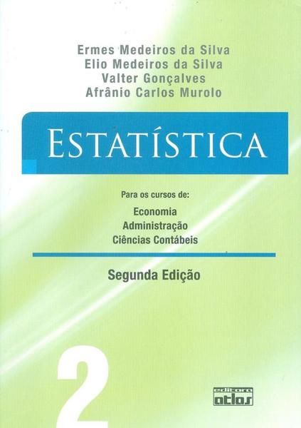 Livro - Estatística para os Cursos de Economia, Administração e Ciências Contábeis - Vol. 2
