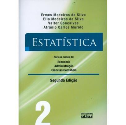 Livro - Estatística para os Cursos de Economia, Administração e Ciências Contábeis - Vol. 2