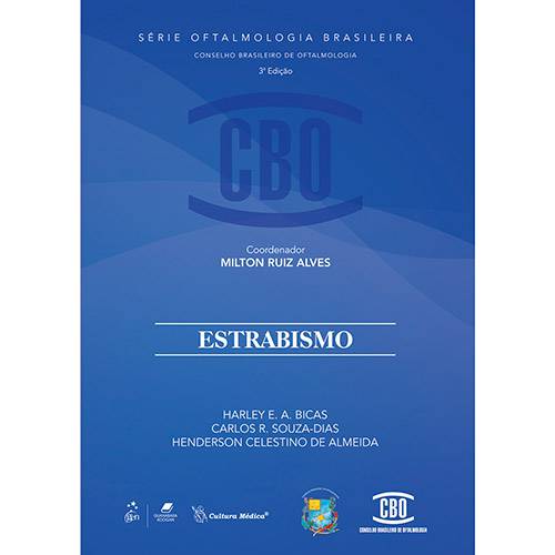 Livro - Estrabismo: Série de Oftalmologia Brasileira