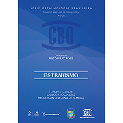 Livro - Estrabismo: Série de Oftalmologia Brasileira