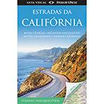 Livro - Estradas da California: Estradas Inesquecíveis