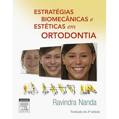Tudo sobre 'Livro - Estratégias Biomecânicas e Estéticas em Ortodontia'